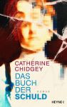 Chidgey, Catherine; Das Buch der Schuld