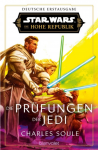Star Wars(TM) Die Hohe Republik - Die Prüfungen der Jedi
