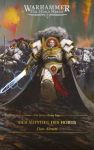 The Horus Heresy Saga Der Aufstieg des Horus