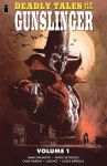 Deadly Tales of the Gunslinger 01 (englisch)