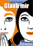 Glaub mir (Graphic Novel)