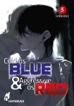 Cold as Blue & Aggressive as Red 05