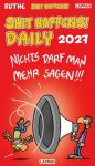 Shit happens Daily! Tagesabreißkalender 2027
