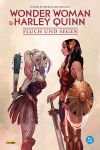 Wonder Woman & Harley Quinn: Fluch und Segen
