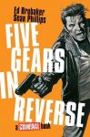 Five Gears In Reverse: A Criminal Book (englisch)