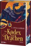 Williamson, S. F.: A War of Wyverns 02 Der Kodex der Drachen