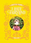 I hate Fairyland 03