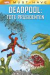 Marvel Must-Have: Deadpool - Tote Präsidenten