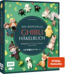 Das inoffizielle Ghibli-Häkelbuch
