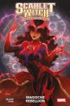 Scarlet Witch Die oberste Zauberin 01  Magische Rebellion