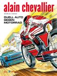 Alain Chevallier 07 Duell Auto gegen Motorrad