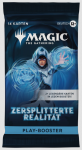 Magic the Gathering Zersplitterte Realität Play-Booster deutsch