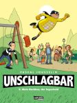Unschlagbar! 02 Mein Nachbar, der Superheld