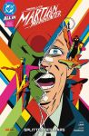 Absolute Martian Manhunter 02 Splitter des Mars