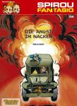 Spirou + Fantasio 38 Die Angst im Nacken