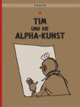 Tim und Struppi 24 Tim und die Alpha-Kunst