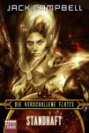 Campbell, Jack: Die verschollene Flotte 10 Standhaft
