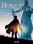 Horacio d' Alba 01 Republik der Ehre