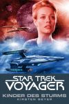 Star Trek Voyager 07 Kinder des Sturms