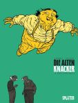 Die alten Knacker 03 Der, der geht
