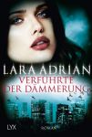 Adrian, Lara: Midnight Breed 14 Verführte der Dämmerung