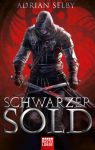 Selby, Adrian: Schwarzer Sold