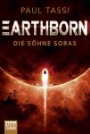 Tassi, Paul: Earthborn-Chroniken 03 Die Söhne Soras