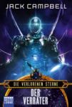 Campbell, Jack: Die verlorenen Sterne Der Verräter