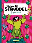 Kleiner Strubbel 12 Superstrubbel