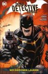 Batman Detective Comics Paperback (New 52) 09 Wo Dämonen lauern