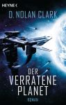 Clark, D. Nolan: The Silence 01 Der verratene Planet