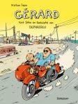 Gérard. Fünf Jahre am Rockzipfel von Depardieu. GN