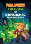 Minecraft Freedom 01 Die Schmahamas-Verschwörung