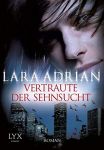 Adrian, Lara: Midnight Breed 11 Vertraute der Sehnsucht