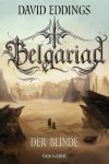 Eddings, David: Belgariad-Saga 03 Der Blinde
