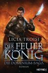 Troisi, Licia: Die Dominium-Saga 02 Der Feuerkönig
