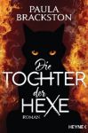 Brackston, Paula: Die Tochter der Hexe 01