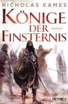 Eames, Nicholas: Die Bande 01 Könige der Finsternis