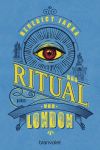 Jacka, Benedict: Alex Verus 02 Das Ritual von London