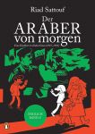 Der Araber von morgen 04 - Eine Kindheit im Nahen Osten (1987-1992) GN