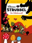 Kleiner Strubel: Der Schattenwald