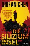 Chen, Qiufan: Die Siliziuminsel