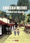 Shigeru Mizuki: Kindheit und Jugend GN