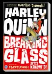 Harley Quinn Breaking Glass Jetzt kracht's!