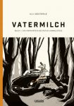 Vatermilch 01 Die Irrfahrt des Rufus Himmelstoss GN