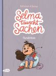 Selma tauscht Sachen: Ein Hundeleben