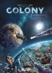 Colony 01 - Die Schiffbrüchigen des Alls